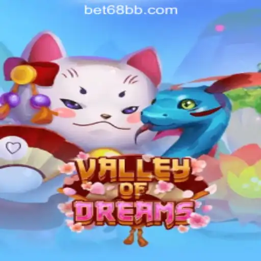 Explore the Magical World of ValleyofDreams